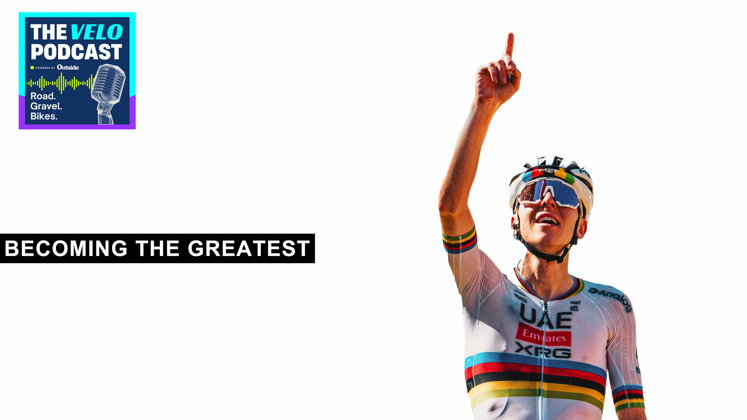 There’s Far More to Tadej Pogačar Than You Know